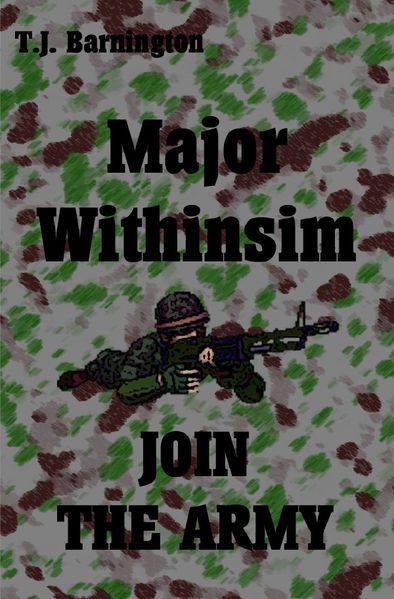 Cover von Major Withinsim JOIN THE ARMY