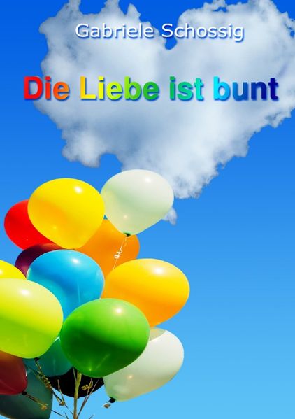 Cover von Die Liebe ist bunt