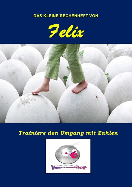 Cover von Das kleine Rechenheft von Felix