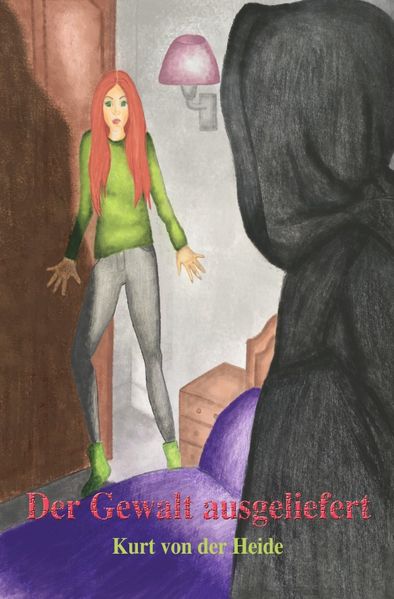 Cover von Der Gewalt ausgeliefert