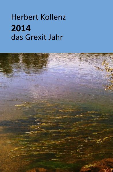 Cover von 2014 das Grexit Jahr
