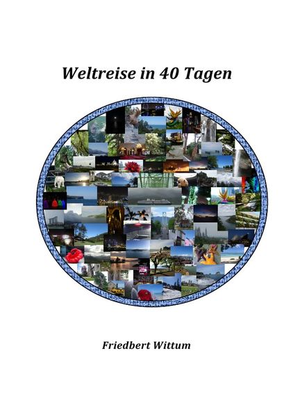 Cover von Weltreise in 40 Tagen