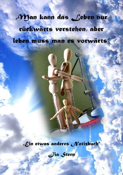 Cover von Man kann das Leben nur rückwärts verstehen, aber leben muss man es vorwärts