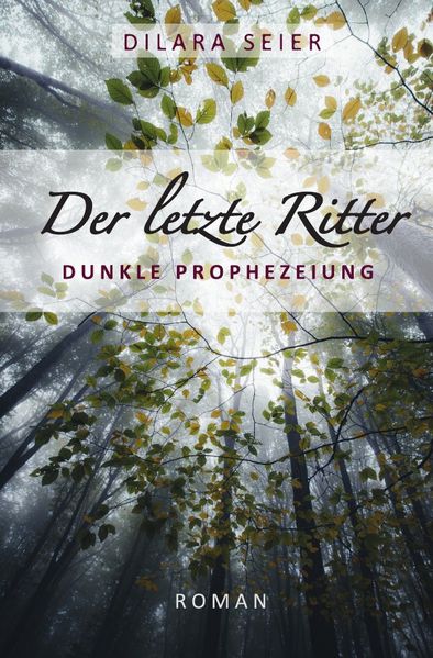 Cover von Der Letzte – Trilogie / Der letzte Ritter