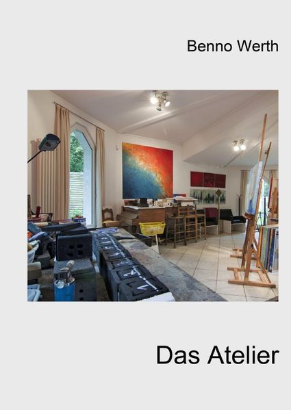 Cover von Benno Werth – Das Atelier