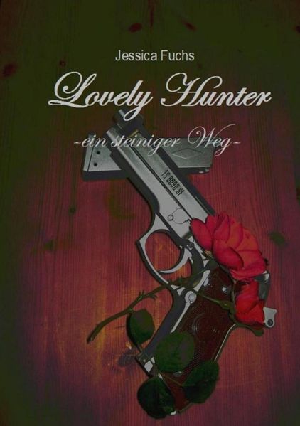 Cover von Lovely Hunter / Lovely Hunter – ein steiniger Weg