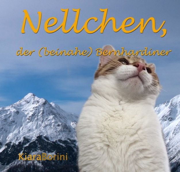 Cover von Nellchen, der (beinahe) Bernhardiner