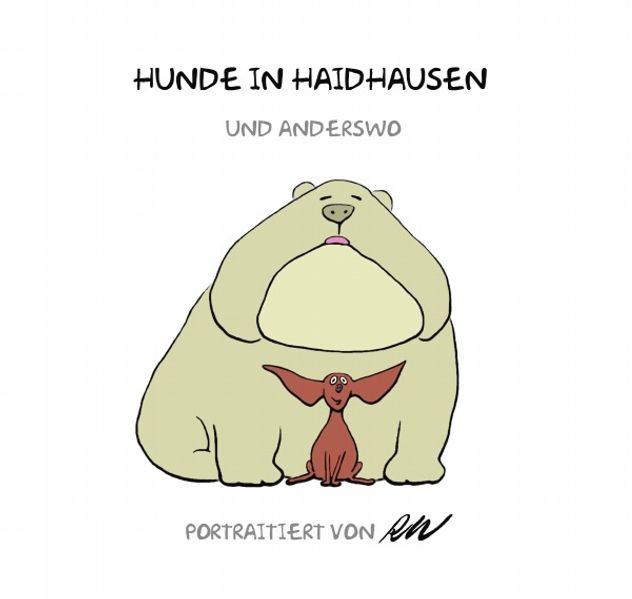 Cover von Humor / Hunde in Haidhausen und anderswo Band 3