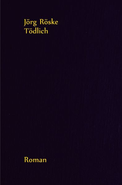 Cover von Tödlich