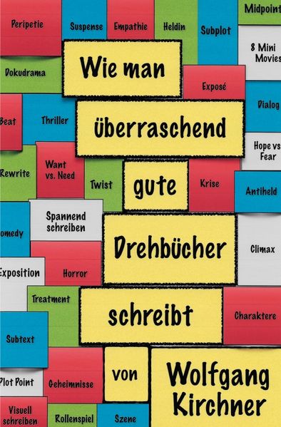Cover von Wie man überraschend gute Drehbücher schreibt