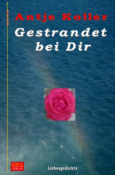 Cover von Gill-Lyrik / Gestrandet bei Dir