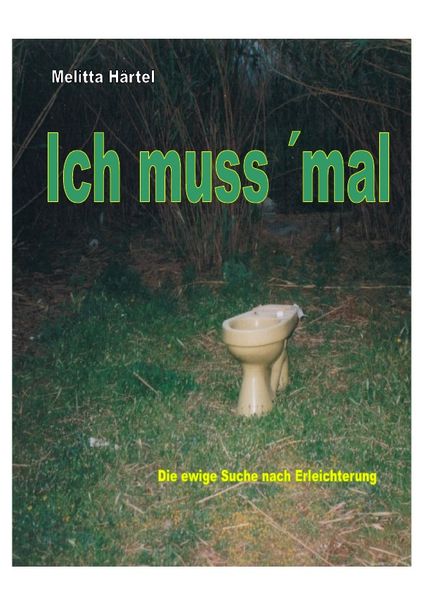 Cover von Ich muss´ mal