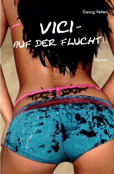 Cover von VICI – Auf der Flucht!