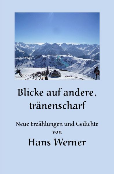 Cover von Blicke auf andere, tränenscharf