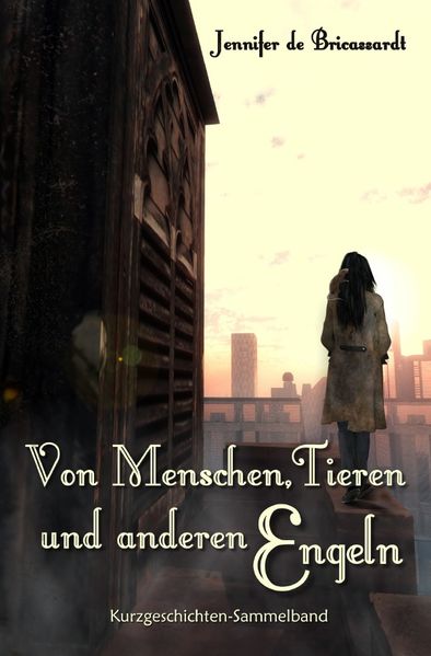 Cover von Engel – Schicksalhafte Begegnungen / Von Menschen, Tieren und anderen Engeln