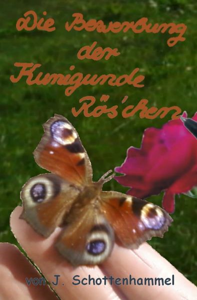 Cover von Die Bewerbung der Kunigunde Rös’chen
