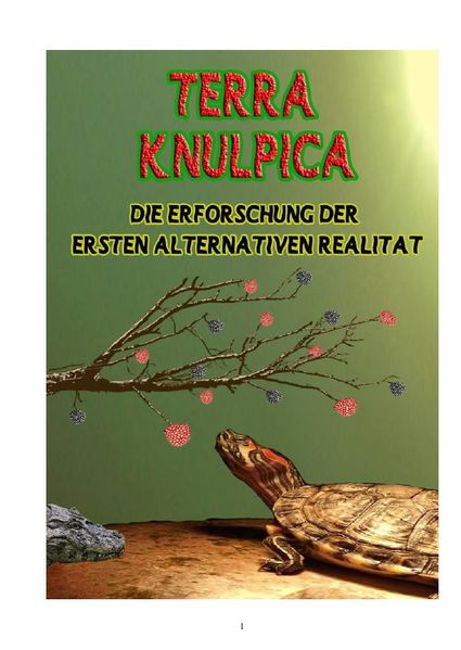 Cover von Knulpenreigen / Terra Knulpica oder die Erforschung der ersten alternativen Realität