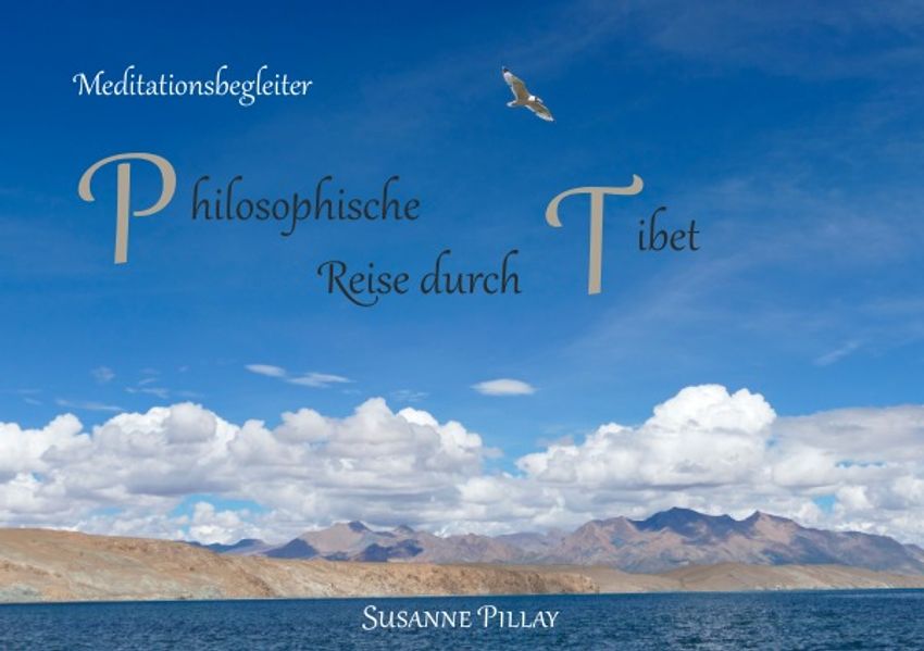 Cover von Meditationsbegleiter / Philosophische Reise durch Tibet