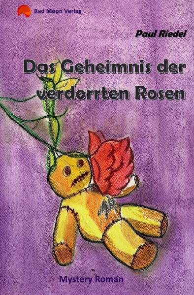 Cover von Das Geheimnis der verdorrten Rosen