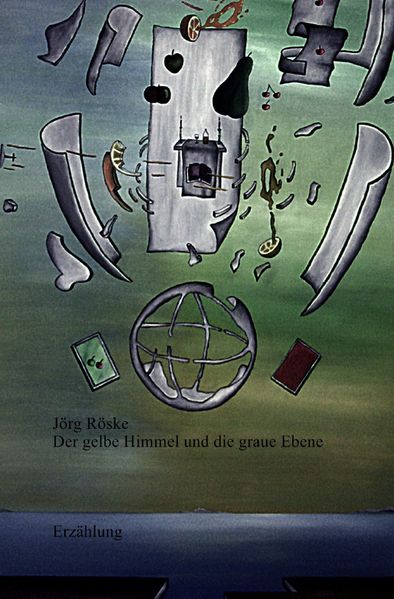 Cover von Die phantastischen Abenteuer des Ritters Jero / Der gelbe Himmel und die graue Ebene