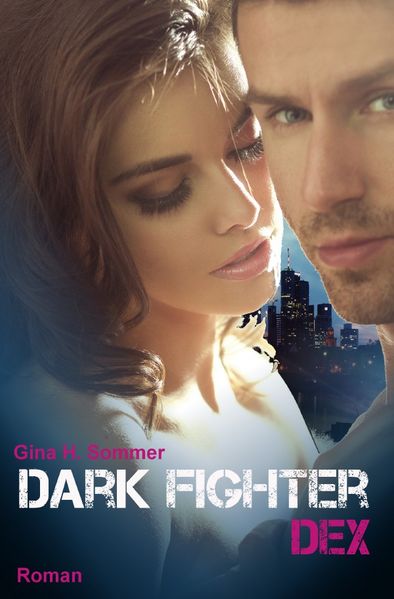 Cover von Dark Fighter – Dex