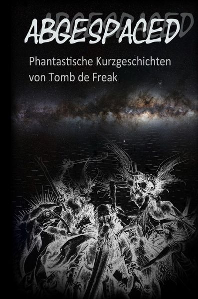 Cover von Abgespaced