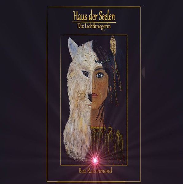 Cover von Haus der Seelen / Haus der Seelen-Die Lichtkriegerin
