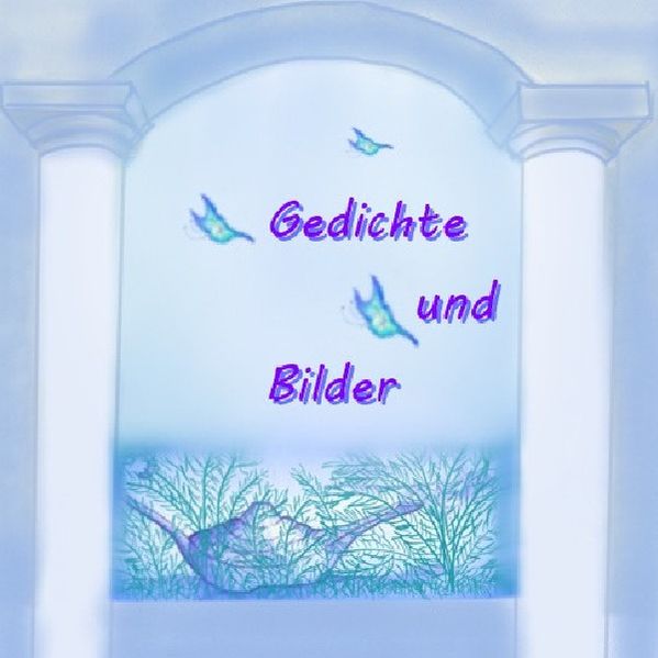 Cover von Gedichte und Sprüche / Gedichte und Bilder
