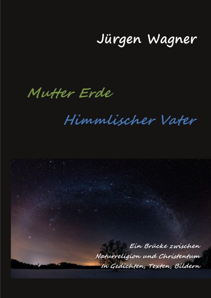 Cover von Mutter Erde – Himmlischer Vater
