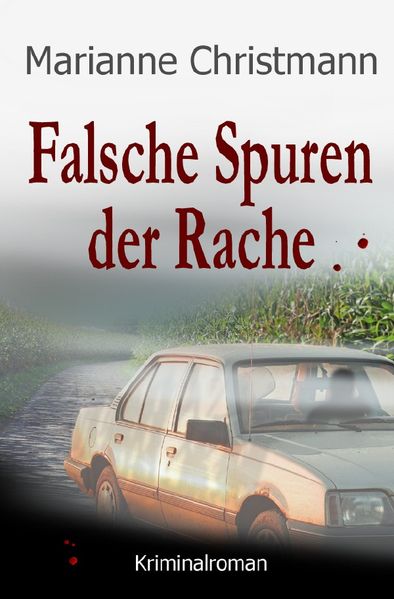 Cover von Falsche Spuren der Rache
