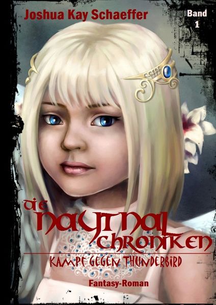 Cover von Die Naytnal-Chroniken – Kampf gegen Thunderbird