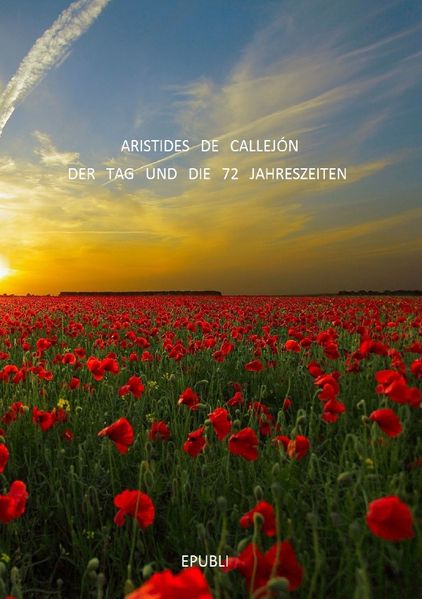 Cover von Der Tag und die 72 Jahreszeiten