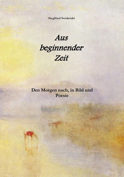 Cover von Aus beginnender Zeit