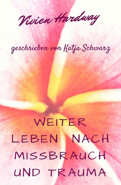 Cover von Weiterleben nach Missbrauch und Trauma