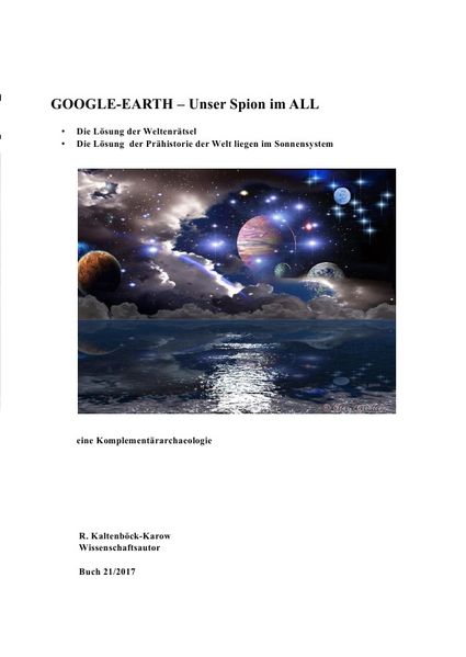Cover von Nachfolgeserie: Reihe Weltraumarchaeologie / GOOGLE-AERHT – Unser Spion im All