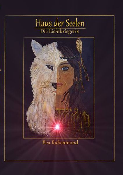 Cover von Haus der Seelen-Die Lichtkriegerin