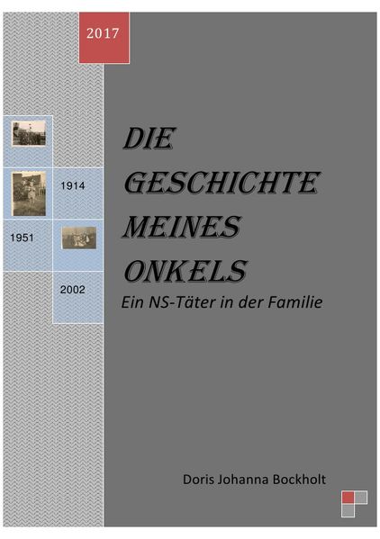 Cover von Die Geschichte meines Onkels – Ein NS-Täter in der Familie