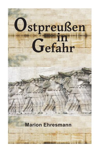 Cover von Ostpreußen in Gefahr