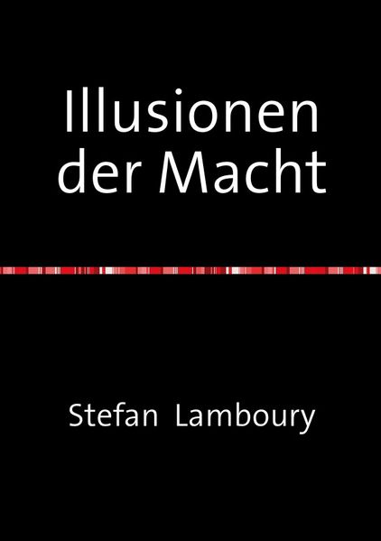 Cover von Illusionen der Macht