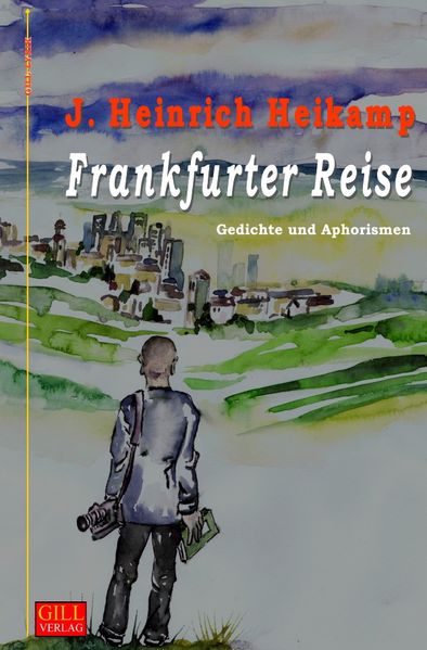 Cover von Gill-Lyrik / Frankfurter Reise