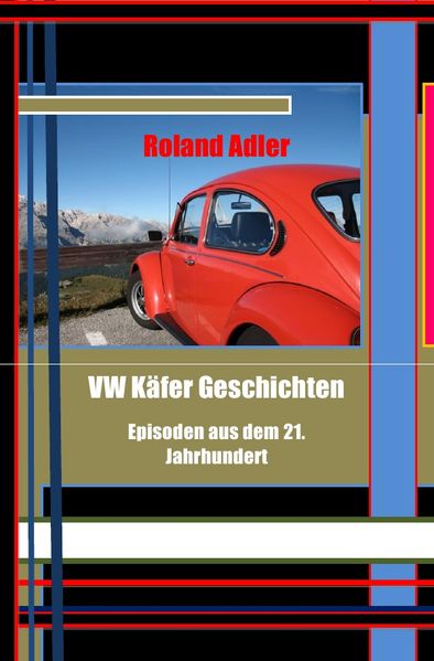 Cover von VW Käfer Geschichten