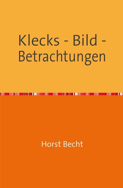 Cover von Klecks – Bild – Betrachtungen