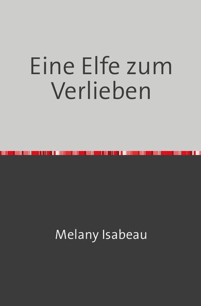 Cover von Eine Elfe zum Verlieben