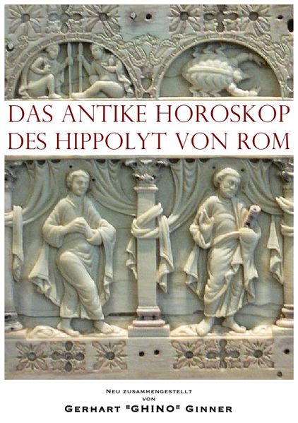 Cover von das antike Horoskop des Hippolyt von Rom