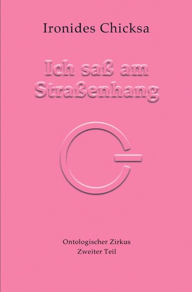 Cover von Hier – Ontologischer Zirkus / Ich saß am Straßenhang