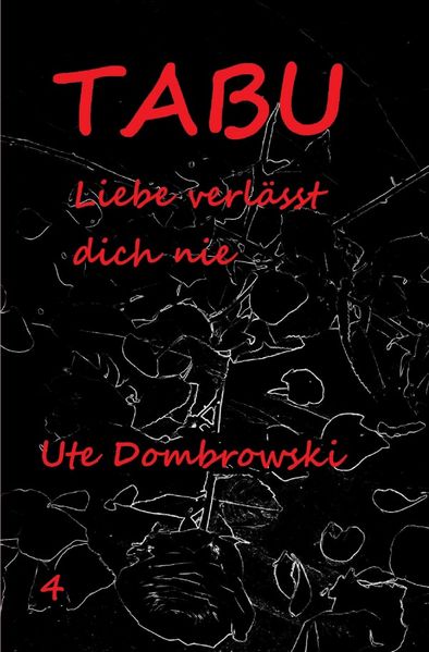 Cover von Tabu Liebe verlässt dich nie