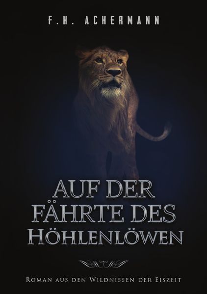 Cover von Auf der Fährte des Höhlenlöwen