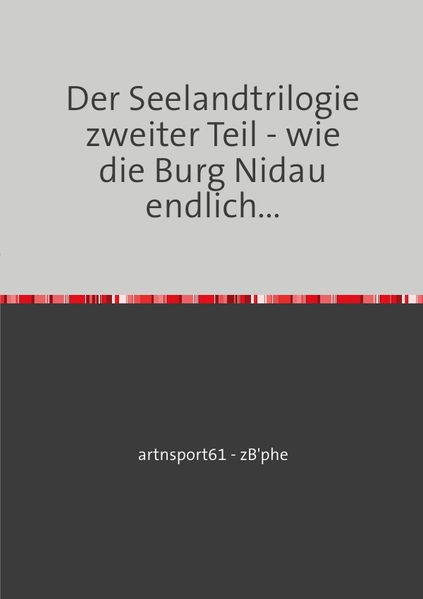 Cover von Die Seelandtrilogie / Der Seelandtrilogie zweiter Teil