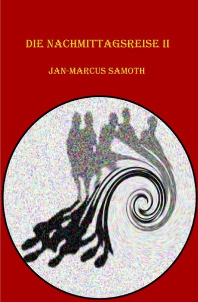 Cover von Die Nachmittagsreise II