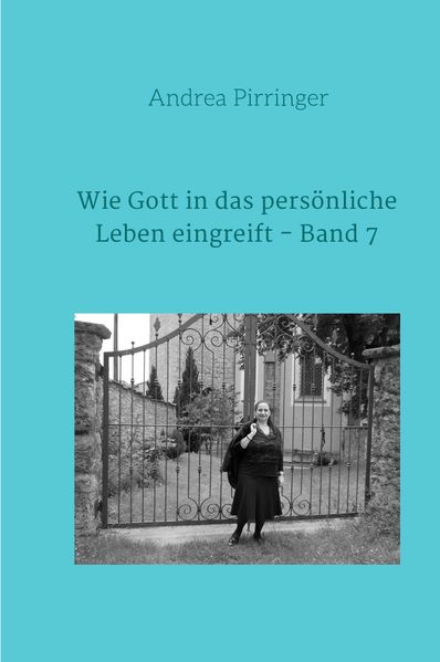 Cover von Wie Gott in das persönliche Leben eingreift / Wie Gott in das persönliche Leben eingreift – Band 7